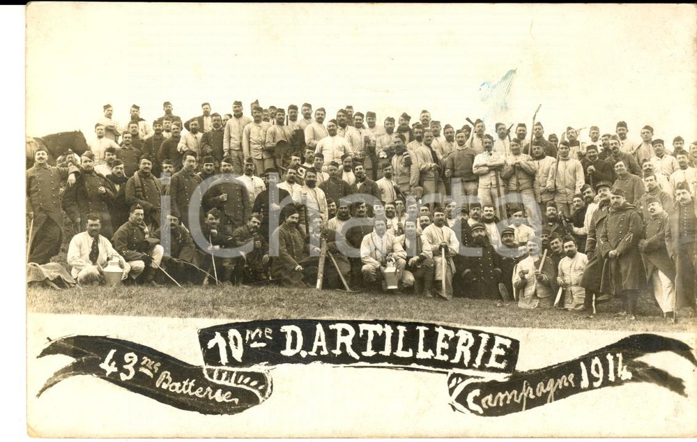 Fotografia d epoca originale 1914 FRANCE Soldats 10Ã¨me rgt ARTILLERIE 43Ã¨me batterie Photo carte postale 1