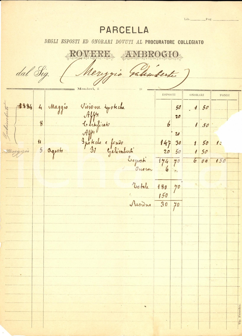 Documento originale, autentico 1884 MONDOVI  CN  Parcella Ambrogio ROVERE procuratore collegiato DANNEGGIATA 1