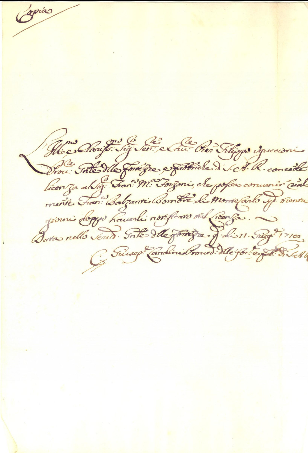 Documento originale, autentico 1718 FIRENZE Scrittoio FORTEZZE E FABBRICHE Licenza a Francesco Maria FORZONI 1