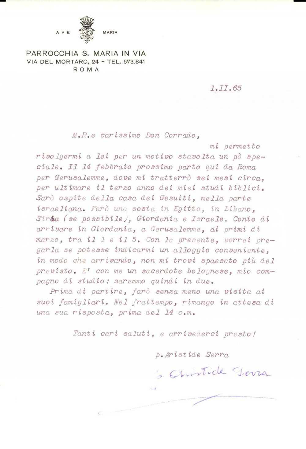 Autografo originale 1965 ROMA S. MARIA IN VIA Padre Aristide SERRA parte per Gerusalemme Autografo 1