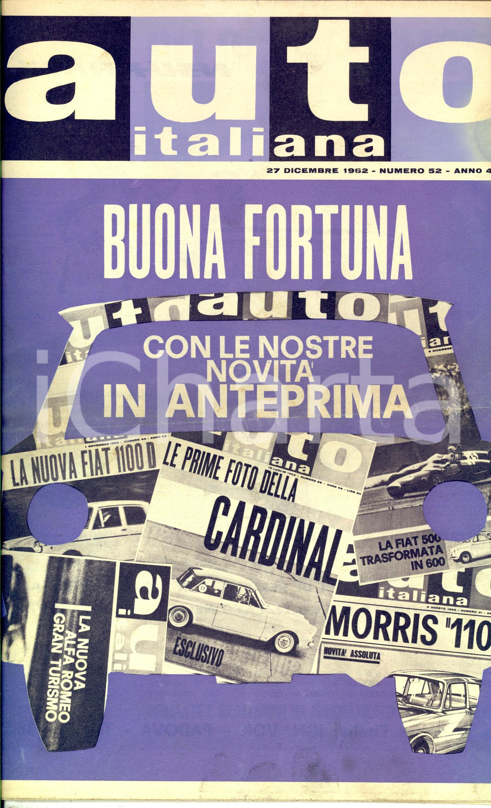 Giornale, rivista storica 1962 AUTO ITALIANA Ing. Carlo CHITI al lavoro per la FORMULA 1 Rivista n° 52 1
