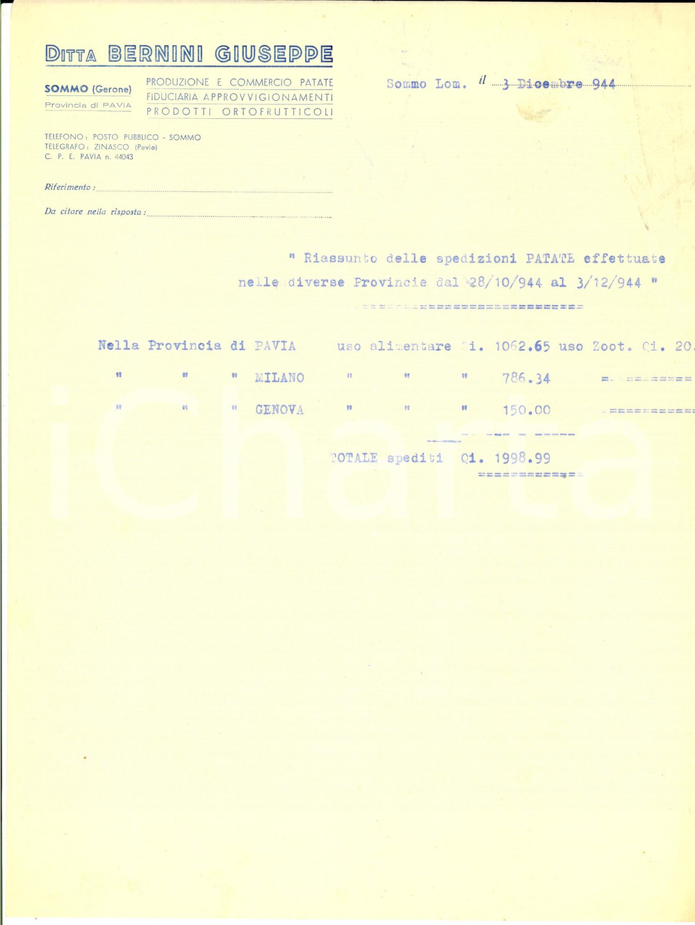 Documento originale, autentico 1944 WW2 SOMMO PV Ditta Giuseppe BERNINI Consegne di patate Documento 1
