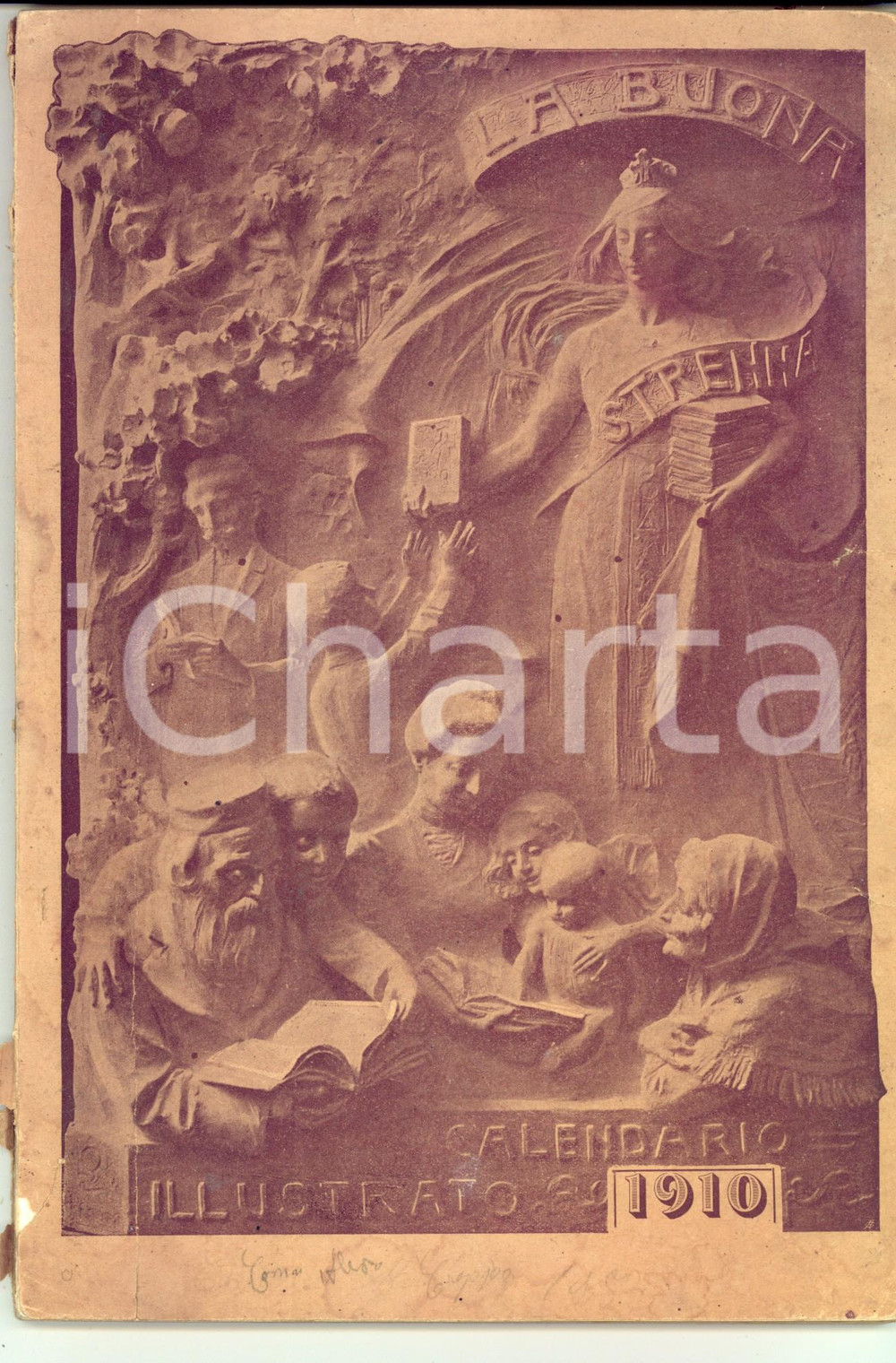 Libro, pubblicazione d epoca 1910 TORINO LA BUONA STRENNA Calendario illustrato 100 pp.  La Buona Stampa 1