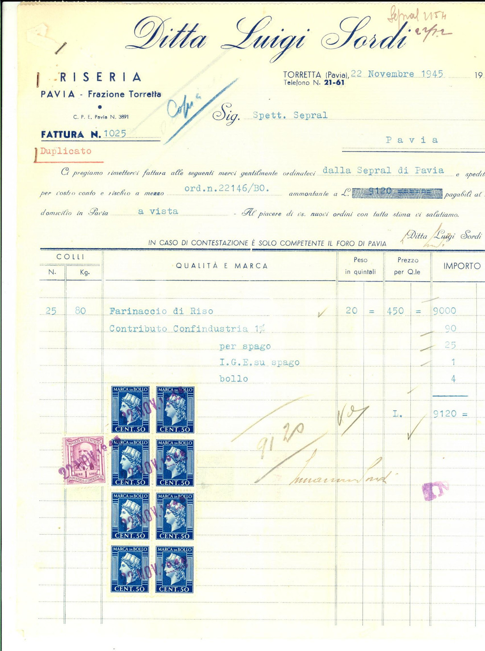 Documento originale, autentico 1945 TORRETTA PV Ditta Luigi SORDI Fattura per farinaccio di riso 1
