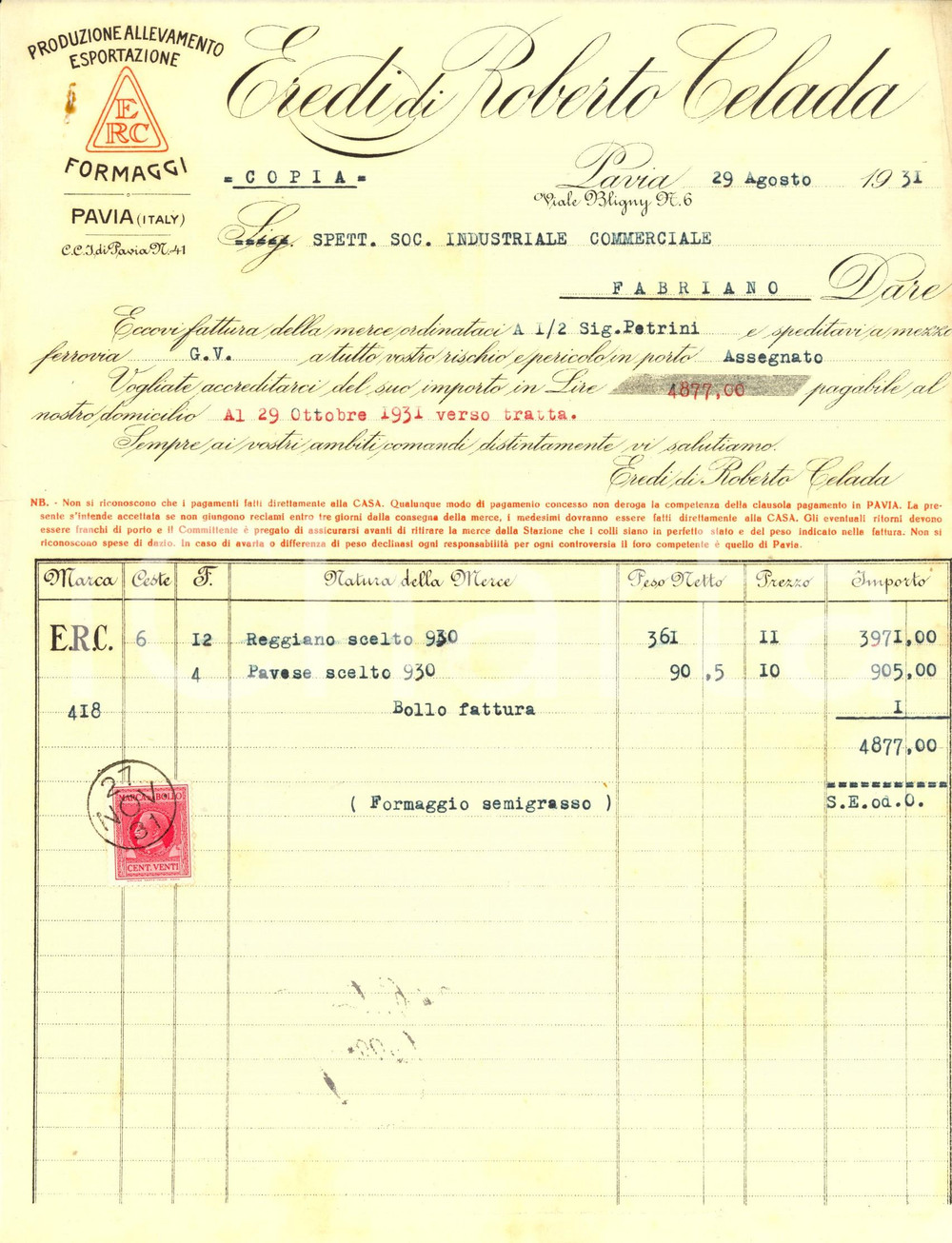 Documento originale, autentico 1931 PAVIA Ditta ERC Eredi di Roberto CELADA  Produzione Formaggi Fattura 1