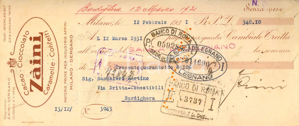 Oggetto da collezione cartaceo 1931 MILANO Ditta ZAINI  Cacao cioccolato e caramelle Cambiale pubblicitaria 1