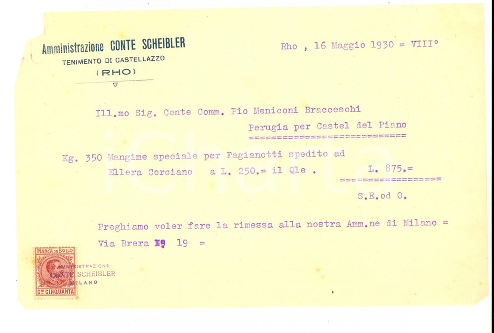Documento originale, autentico 1930 CASTELLAZZO / RHO Amministrazione conte SCHEIBLER Mangime per fagianotti 1