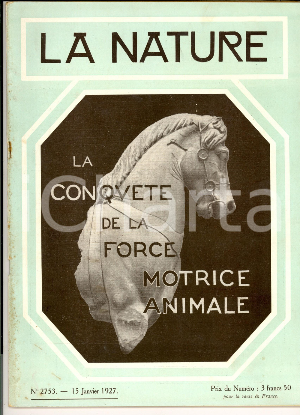 Giornale, rivista storica 1927 LA NATURE La conquÃªte de la force motrice animale Revue ILLUSTREE nÂ° 2753 1