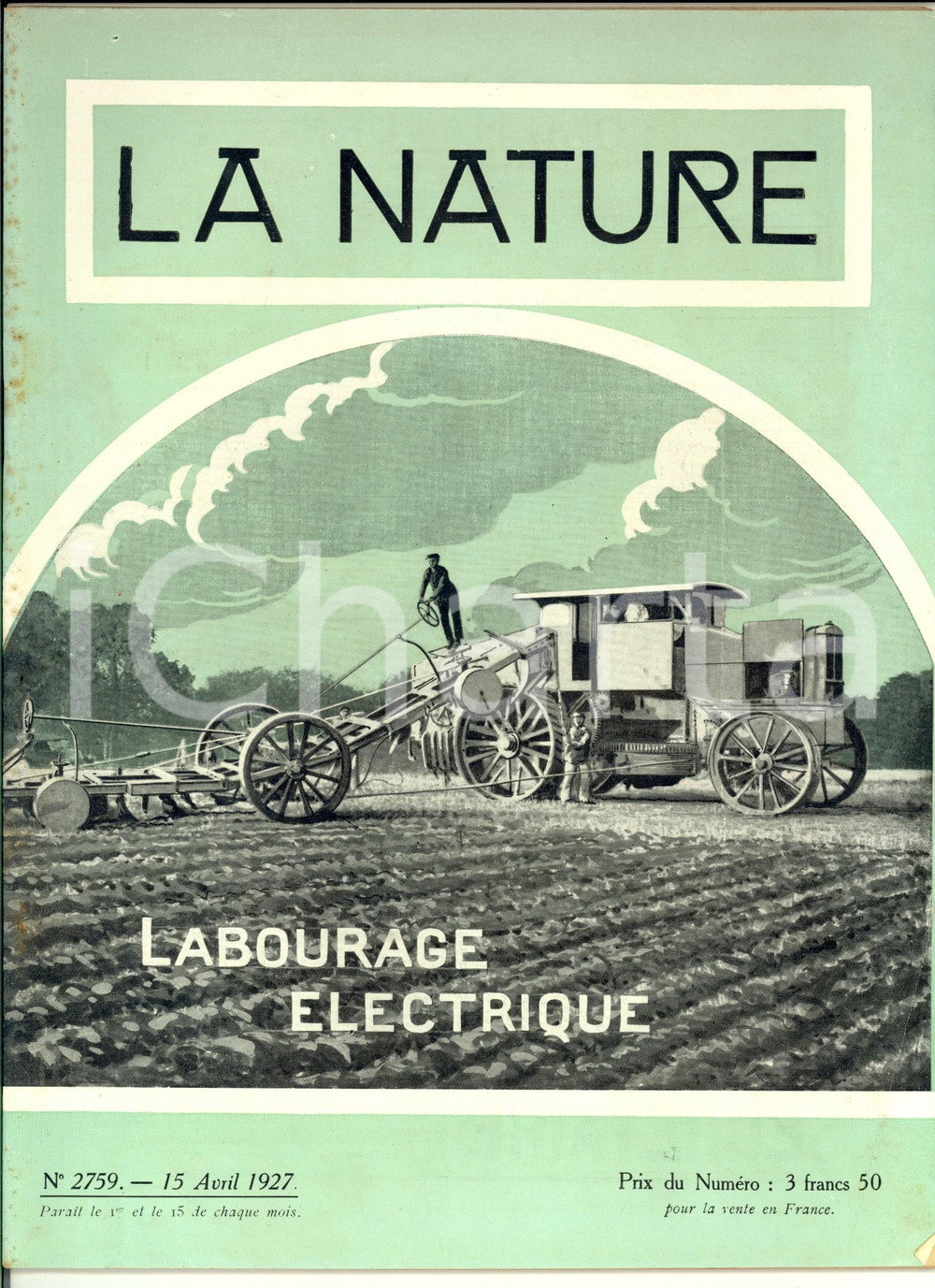 Giornale, rivista storica 1927 LA NATURE Agriculture: le labourage Ã©lectrique Revue ILLUSTREE nÂ° 2759 1