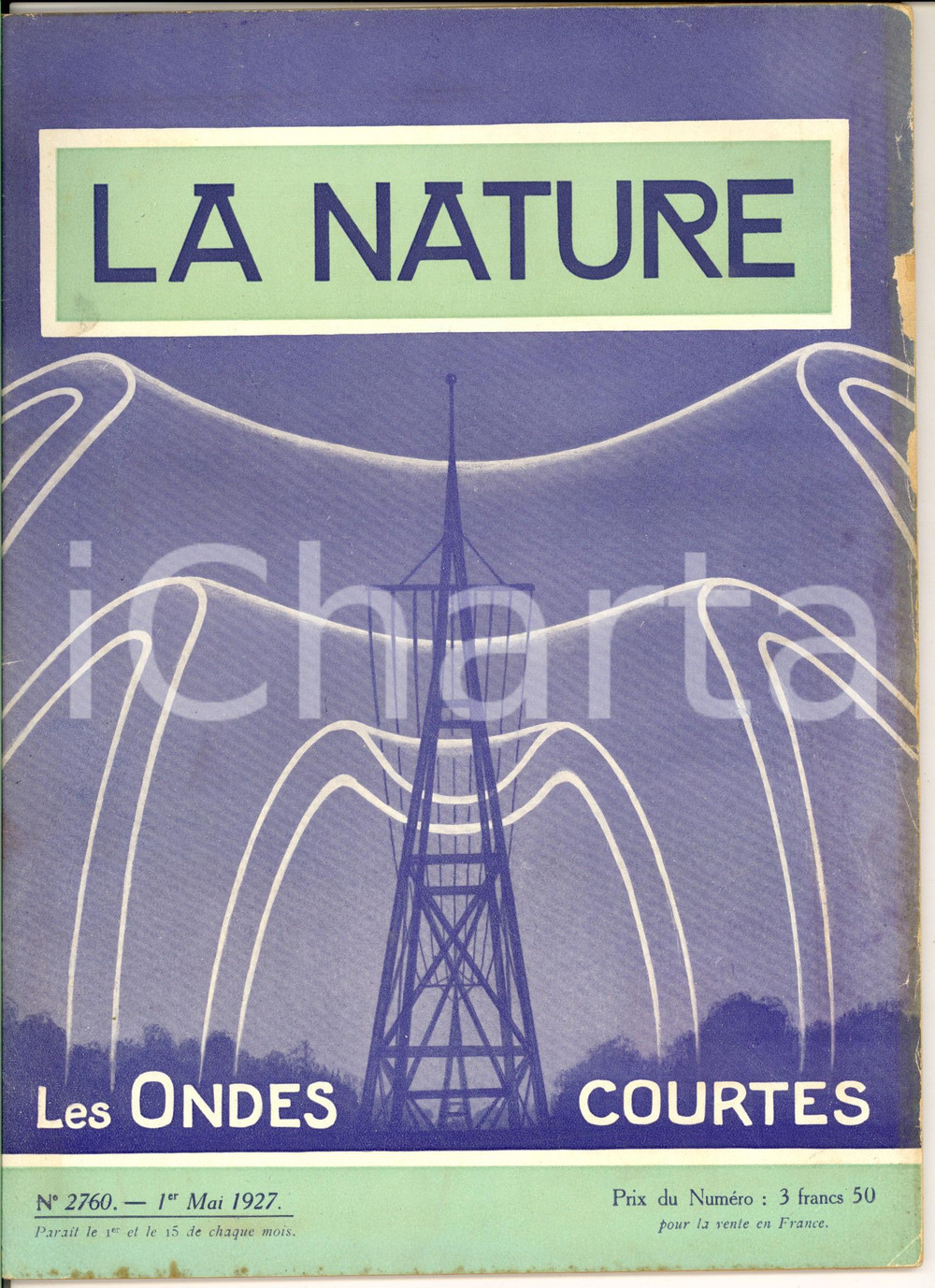 Giornale, rivista storica 1927 LA NATURE Les ondes courtes Revue ILLUSTREE SCIENCE nÂ° 2760 1