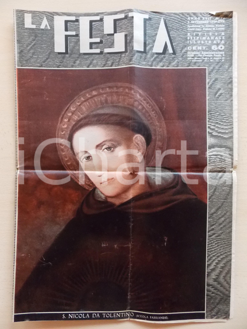 Documento originale, autentico 1939 LA FESTA San Nicola da Tolentino Rivista ILLUSTRATA Anno XVII nÂ° 36 1