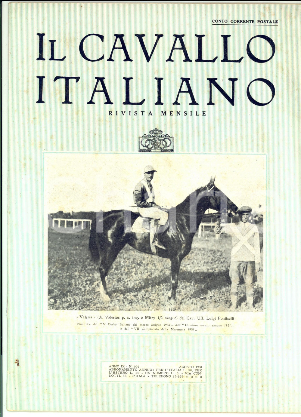Giornale, rivista storica 1931 IL CAVALLO ITALIANO Rivista FISE Vittoria italiana ad Aquisgrana nÂ°104 1