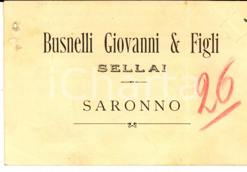 Oggetto da collezione cartaceo 1915 SARONNO VA Giovanni BUSNELLI & Figli  Sellai Biglietto DANNEGGIATO 1