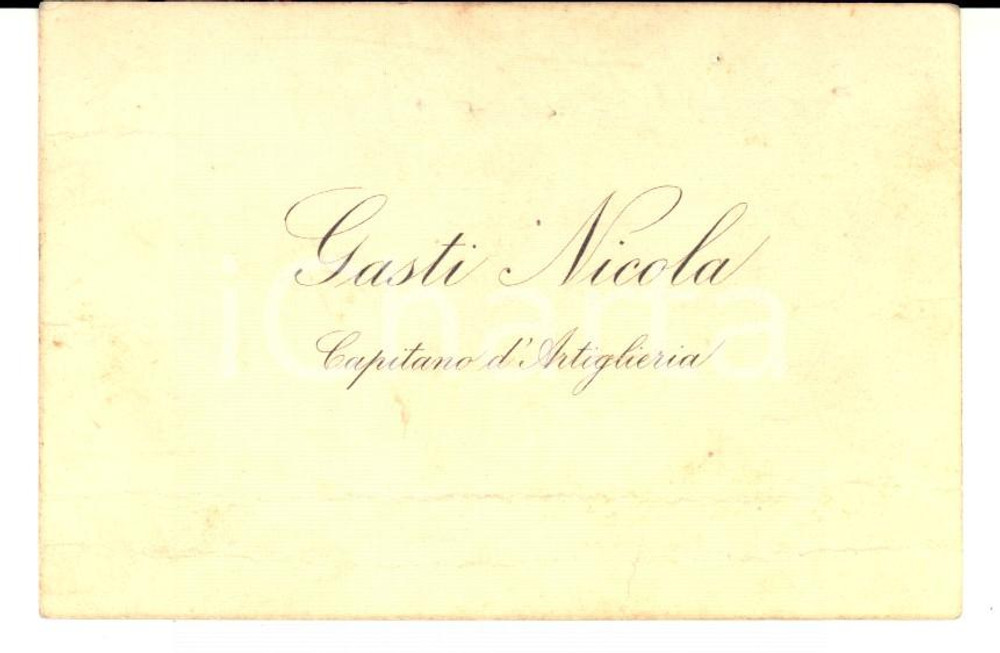 Oggetto da collezione cartaceo 1910 ca Biglietto da visita NICOLA GASTI Capitano di artiglieria 1