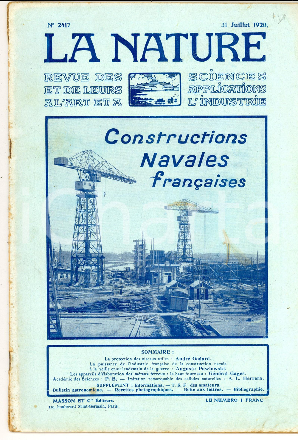 1920 LA NATURE Constructions navales franÃ§aises *Revue ILLUSTREE SCIENCE nÂ° 2417 DATA: 31 luglio 1920TITOLO: LA NATURE - COSTRUZIONI NAVALI FRANCESIN&deg; 2417DESCRIZIONE: Rivista scientifica d'epoca, con numerose illustrazioni b/n e inserzioni pubblicitarie nel testo.PAGINE: 30FORMATO: cm 22 x 30CONDIZIONI: mediocri (lievi macchie e piegature d'epoca)Rivista d'epoca, originale, autentica.    originale e autentica 1
