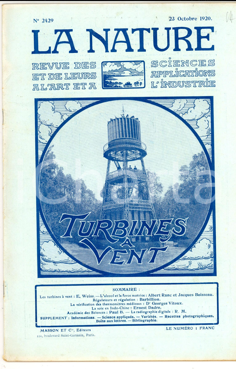 1920 LA NATURE Les turbines Ã  vent *Revue ILLUSTREE SCIENCE nÂ° 2429 DATA: 23 ottobre 1920TITOLO: LA NATURE - LE TURBINE A VENTON&deg; 2429DESCRIZIONE: Rivista scientifica d'epoca, con numerose illustrazioni b/n e inserzioni pubblicitarie nel testo.PAGINE: 30FORMATO: cm 22 x 30CONDIZIONI: buoneRivista d'epoca, originale, autentica.    originale e autentica 1