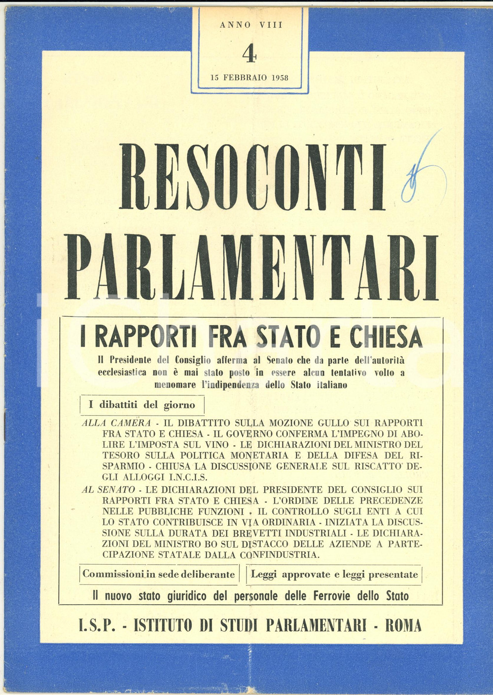 Giornale, rivista storica 1958 RESOCONTI PARLAMENTARI Rapporti fra Stato e Chiesa Rivista anno VIII nÂ° 4 1