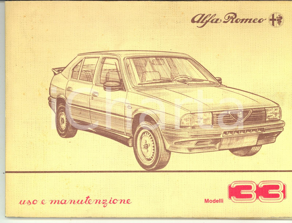 Materiale pubblicitario d’epoca 1985 ca ALFA ROMEO Libretto uso e manutenzione MODELLI 33 96 pp. 1