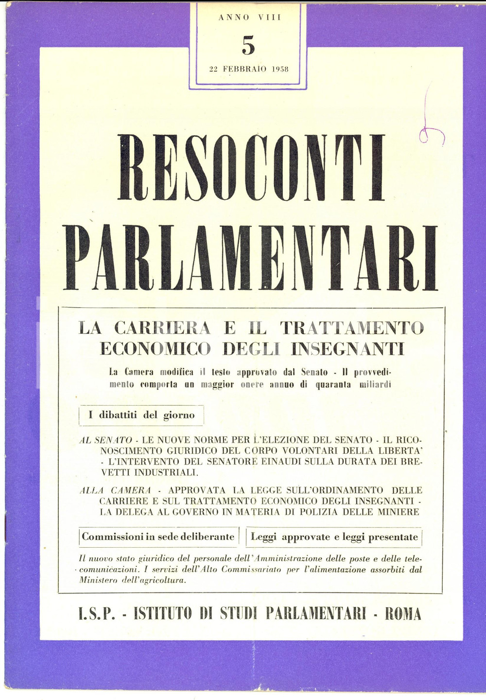 Giornale, rivista storica 1958 RESOCONTI PARLAMENTARI Carriera degli insegnanti Rivista anno VIII nÂ°5 1