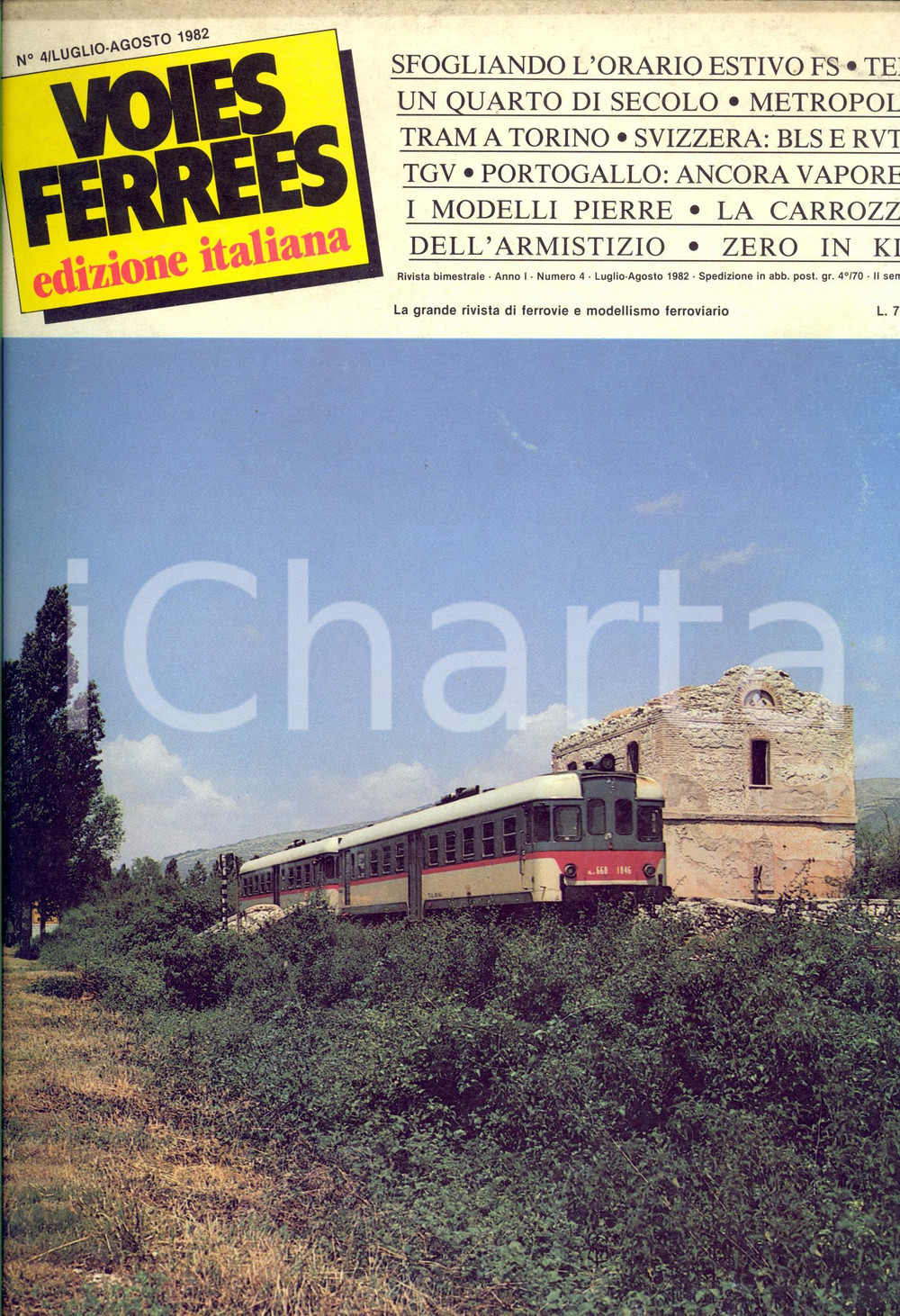 Giornale, rivista storica 1982 VOIES FERREES Nuovi treni BLS Svizzera Rivista ferrovie e modellismo nÂ°4 1