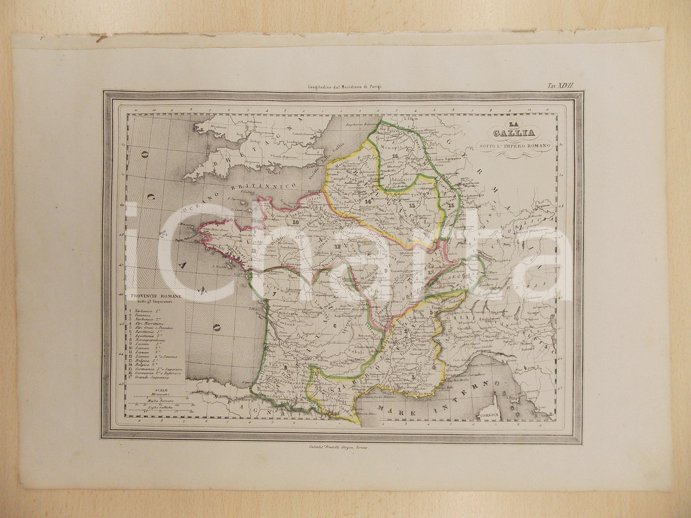 Stampa, bozzetto originale 1864 Atlante Universale  GALLIA sotto l Impero Romano Ed. GUIGONI Tav. XLVII 1