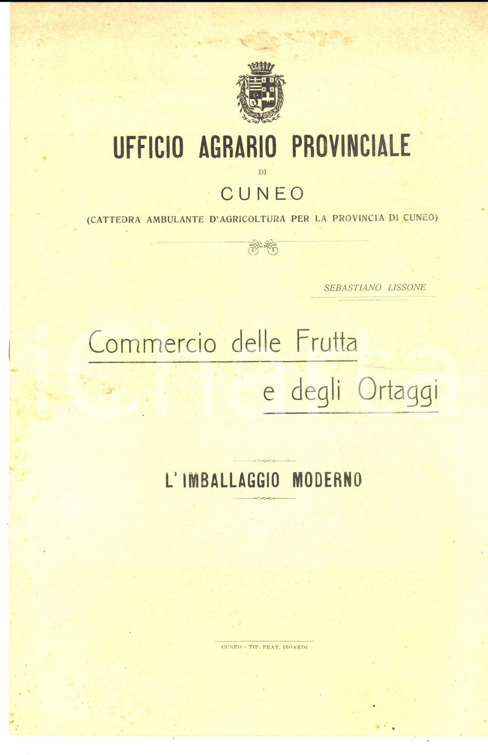 Documento originale, autentico 1890 ca CUNEO Commercio frutta e ortaggi  Imballaggio ILLUSTRATO DANNEGGIATO 1