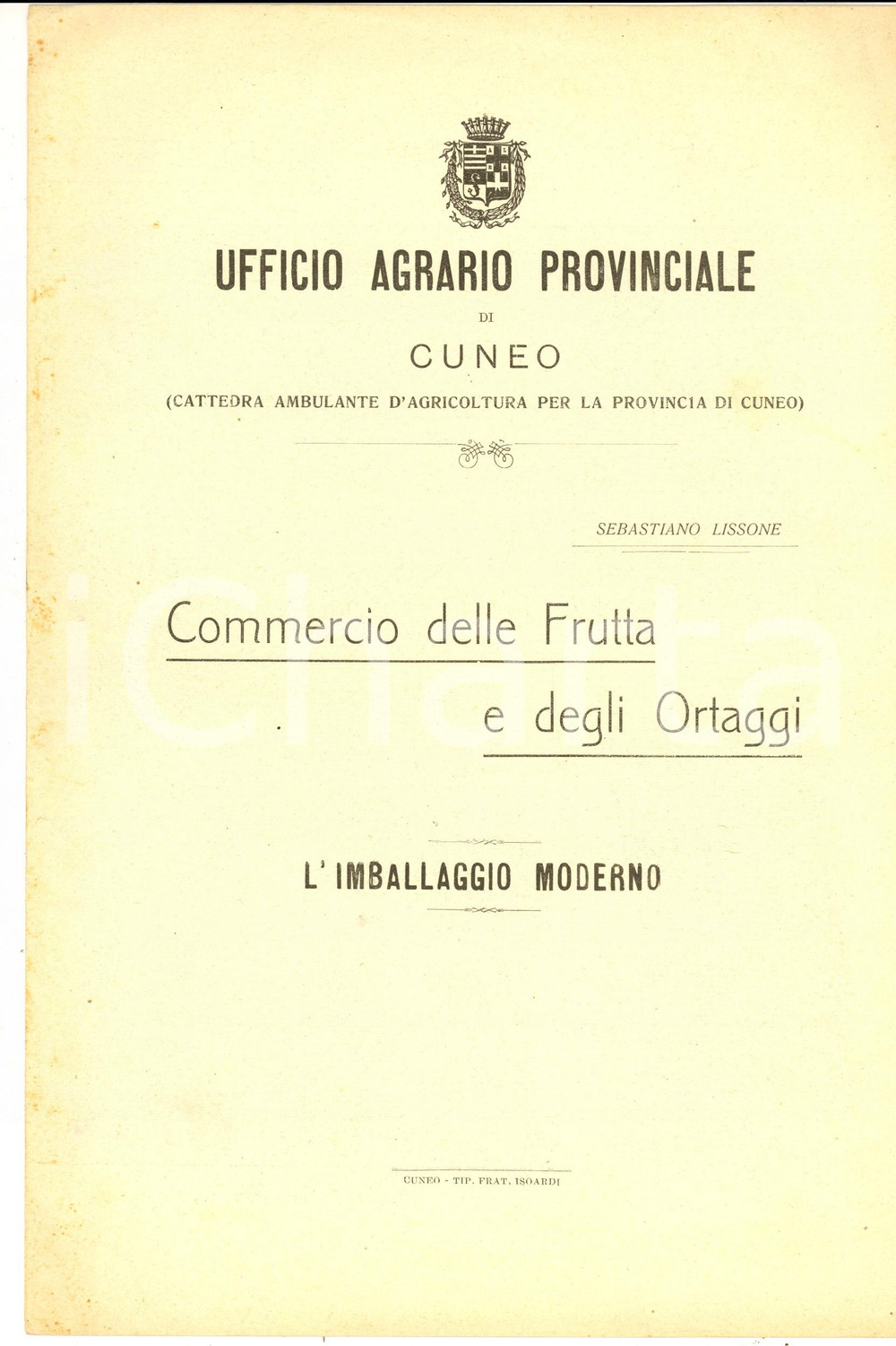 Documento originale, autentico 1890 ca CUNEO Commercio di frutta e ortaggi  Imballaggio moderno ILLUSTRATO 1