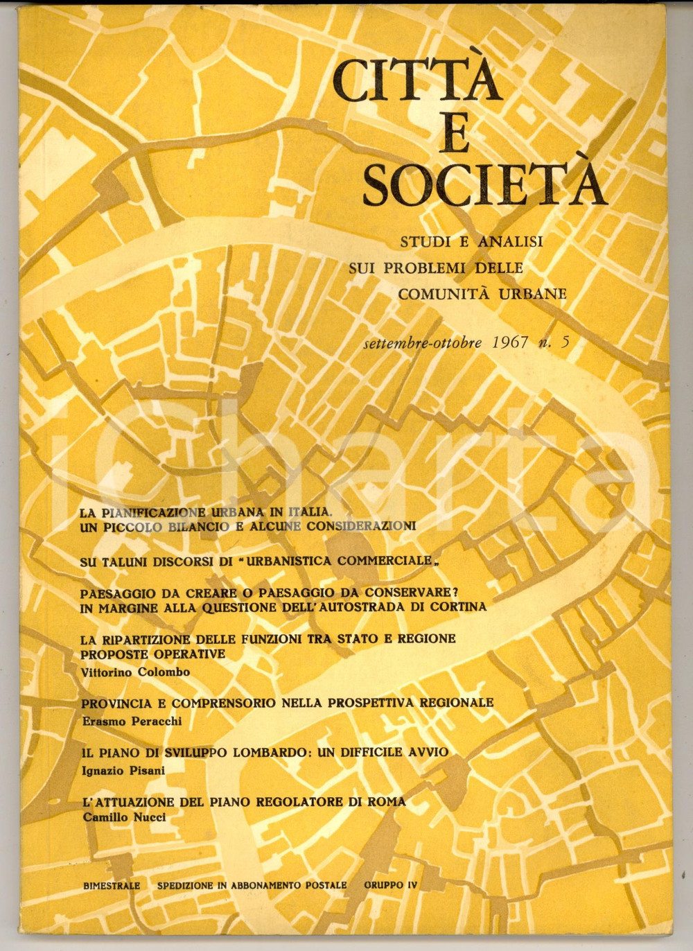 Giornale, rivista storica 1967 CITTA  E SOCIETA   Attuazione del Piano Regolatore di Roma Rivista nÂ° 5 1