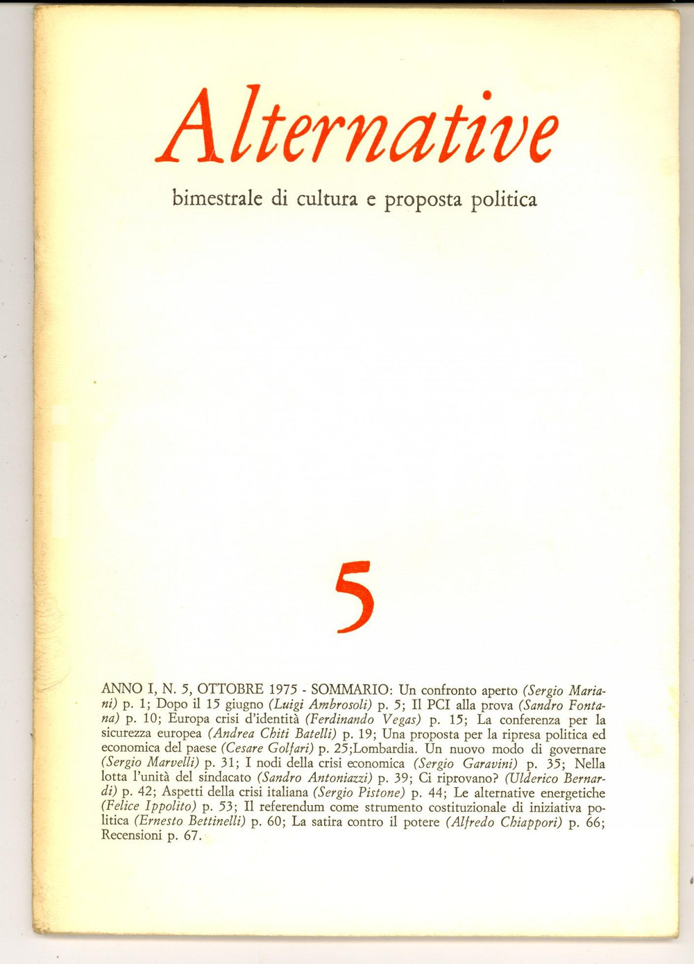 Giornale, rivista storica 1975 ALTERNATIVE Lombardia: un nuovo modo di governare Rivista anno I nÂ° 5 1
