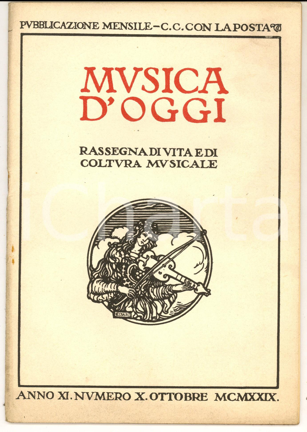 1929 MUSICA D'OGGI Giovanni Corrado VERLE' famoso organaro *Rivista anno XI nÂ°10 Rivista musicale d'epoca, mensile.CONDIZIONI: G     originale e autentica 1