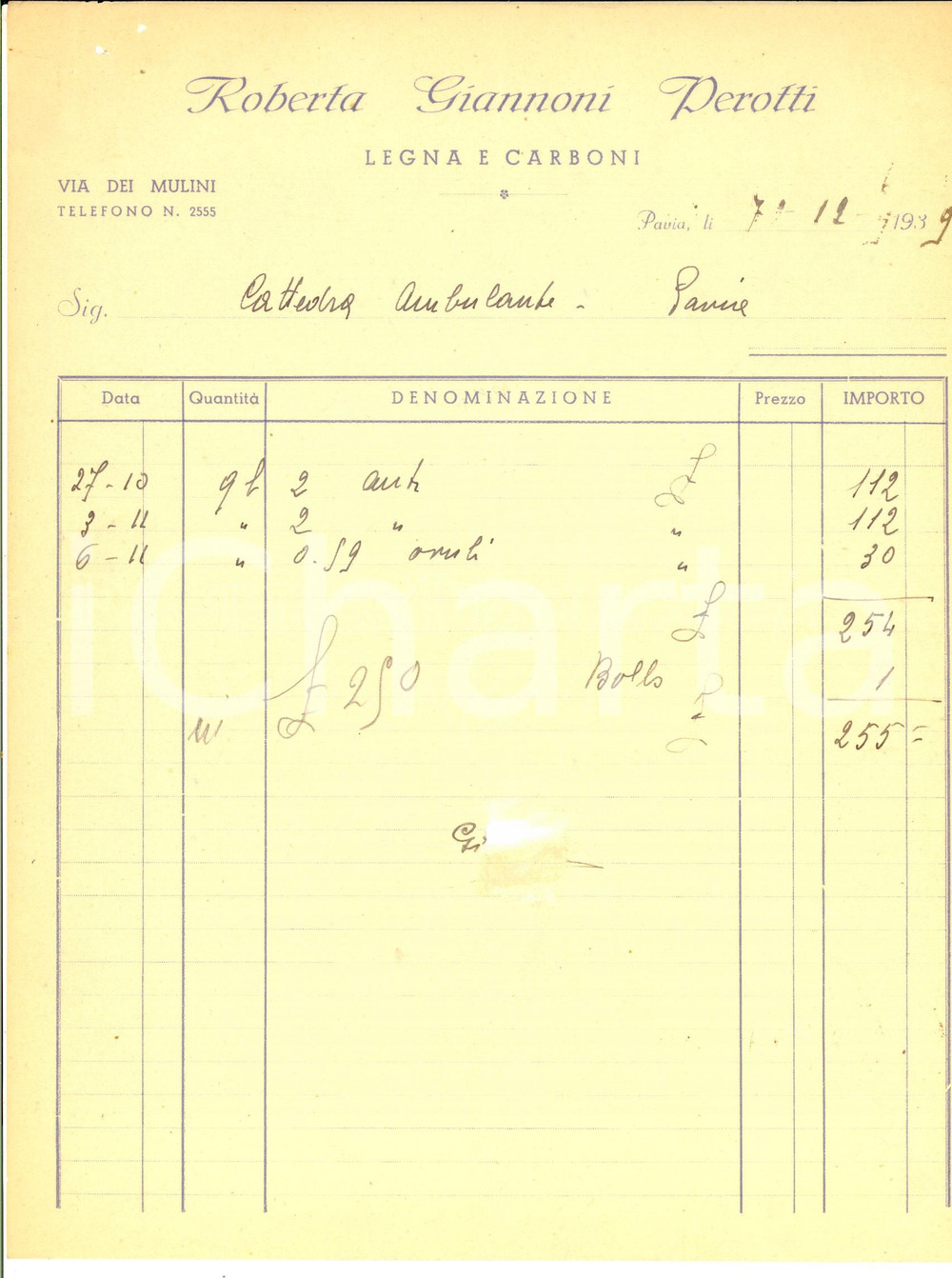 Documento originale, autentico 1939 PAVIA Roberta GIANNONI PEROTTI legna e carboni Fattura intestata 1