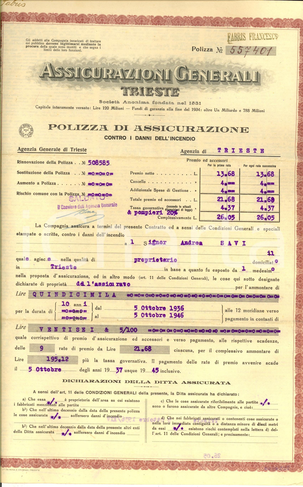 Documento originale, autentico 1937 ASSICURAZIONI GENERALI TRIESTE Polizza assicurativa danni dell incendio 1