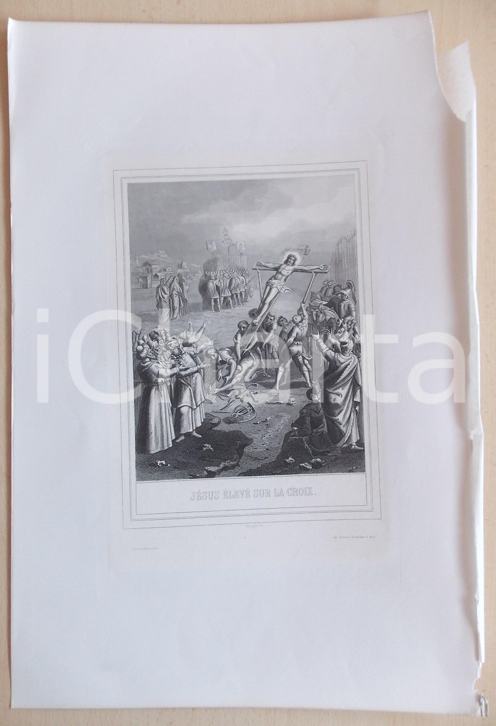 Stampa, bozzetto originale 1853 VIE DE N. S. JESUS CHRIST JÃ©sus Ã©levÃ© sur la croix Gravure 28x42 1