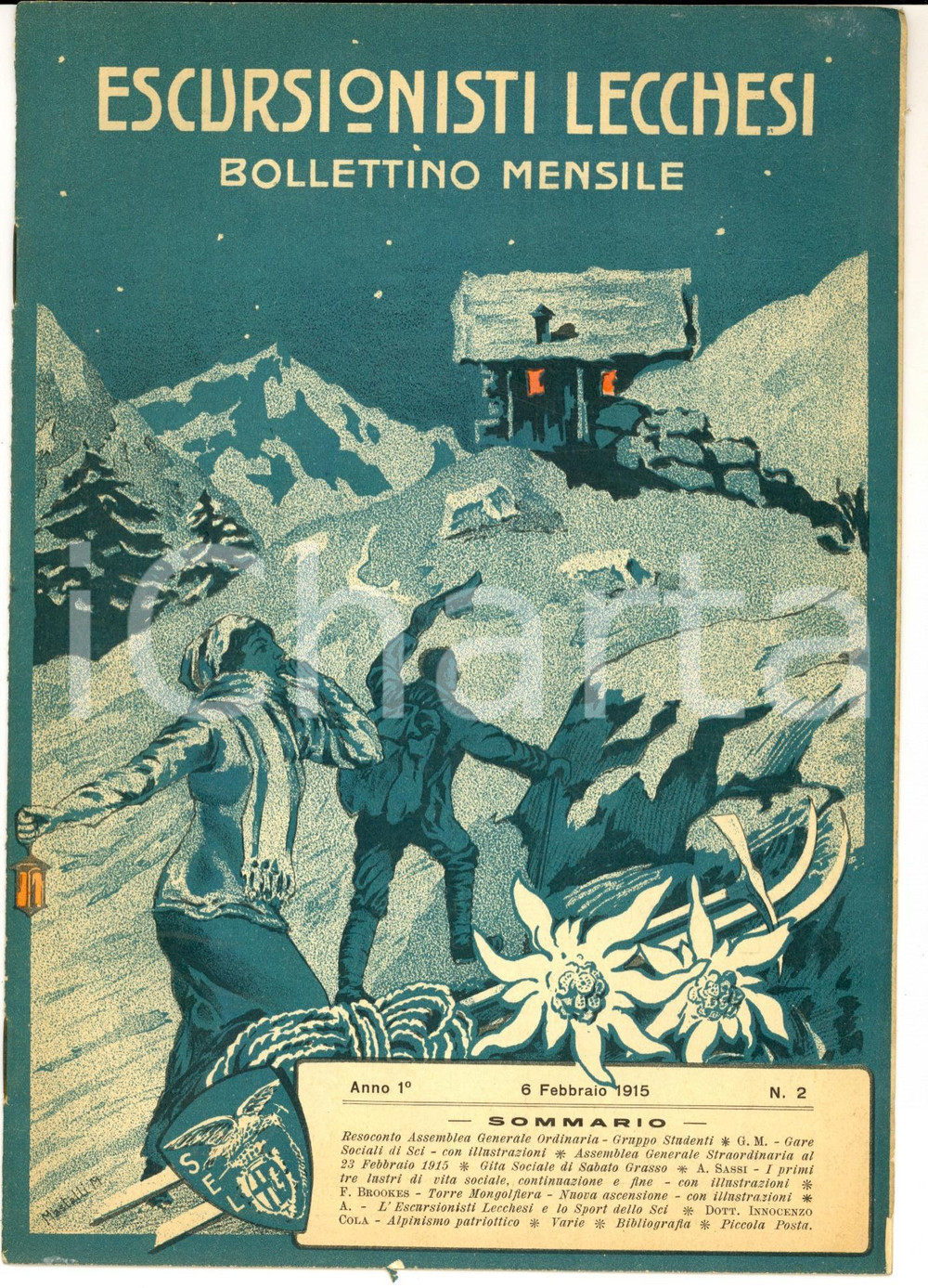 Giornale, rivista storica 1915 ALèINISMO ESCURSIONISTI LECCHESI Gita sociale Sabato Grasso Anno I n°2 1