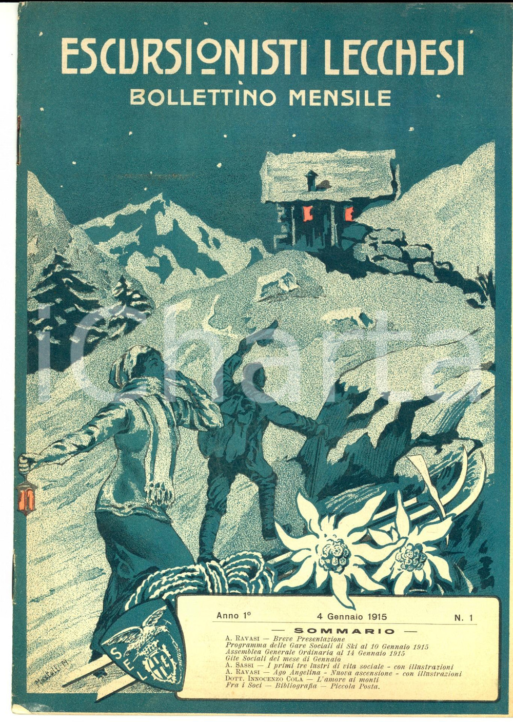 Giornale, rivista storica 1915 ALPINISMO ESCURSIONISTI LECCHESI Gare sociali di sci Anno I n°1 1
