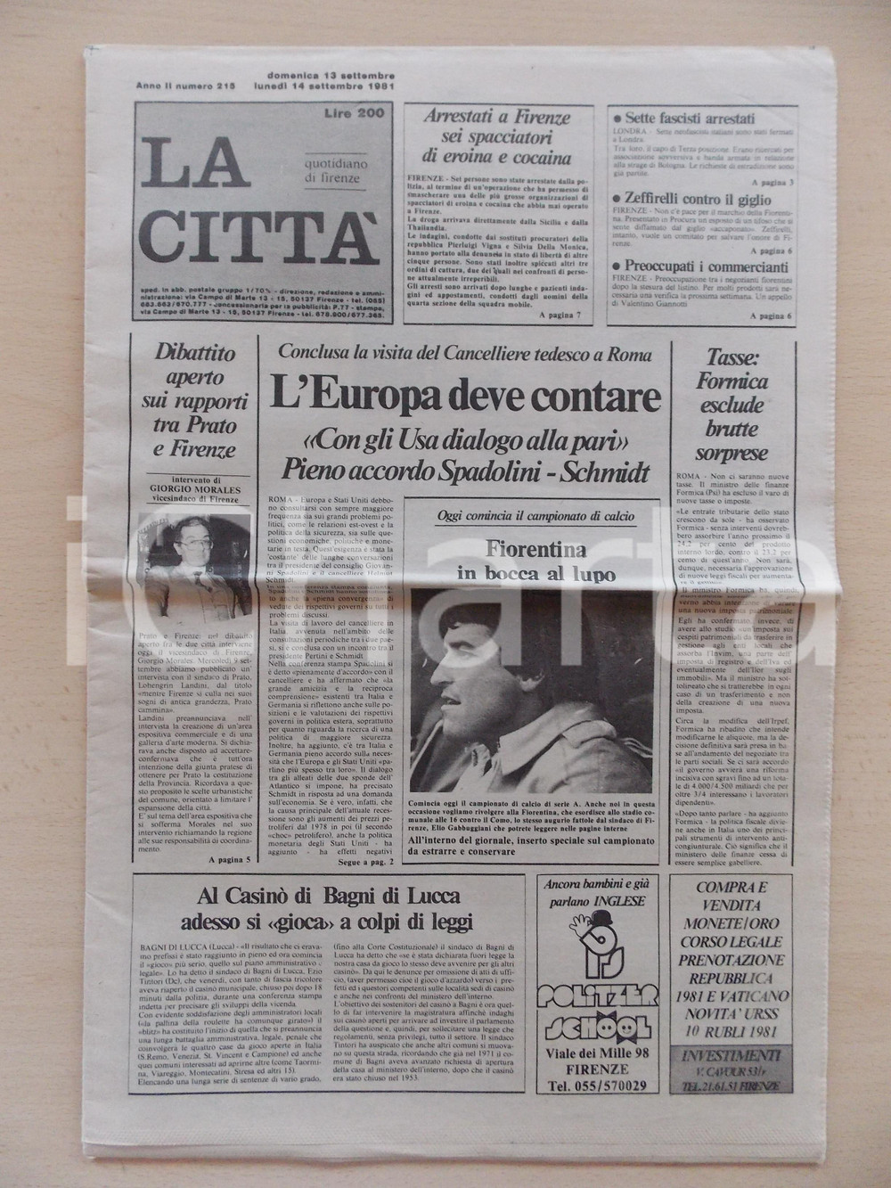 Giornale, rivista storica 1981 LA CITTA  Giovanni SPADOLINI Helmut SCHMIDT incontro su EUROPA Giornale 1