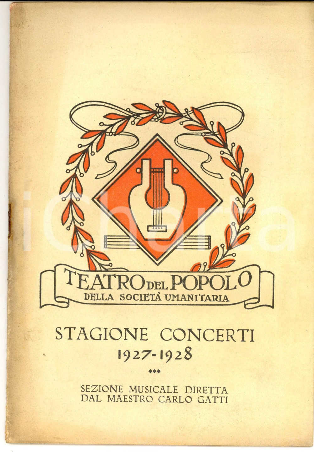 Documento originale, autentico 1928 MILANO TEATRO DEL POPOLO Concerto diretto da Ettore PANIZZA Programma 1