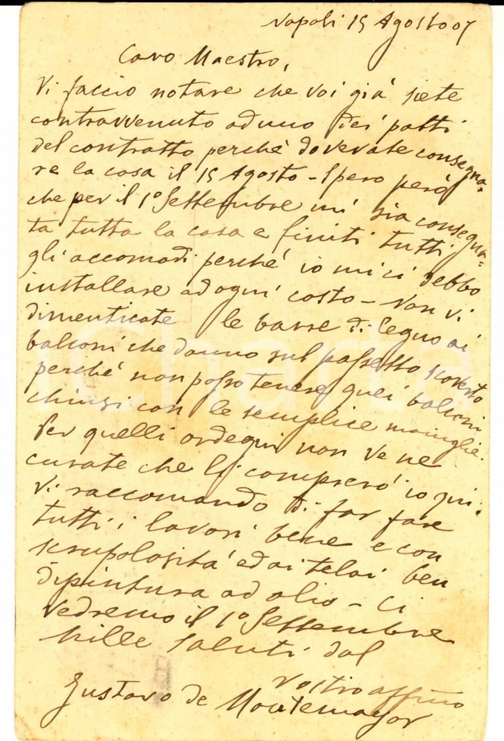 Autografo originale 1907 NAPOLI Nobile Gustavo DE MONTEMAYOR e i ritardi di un manovale Cartolina 1
