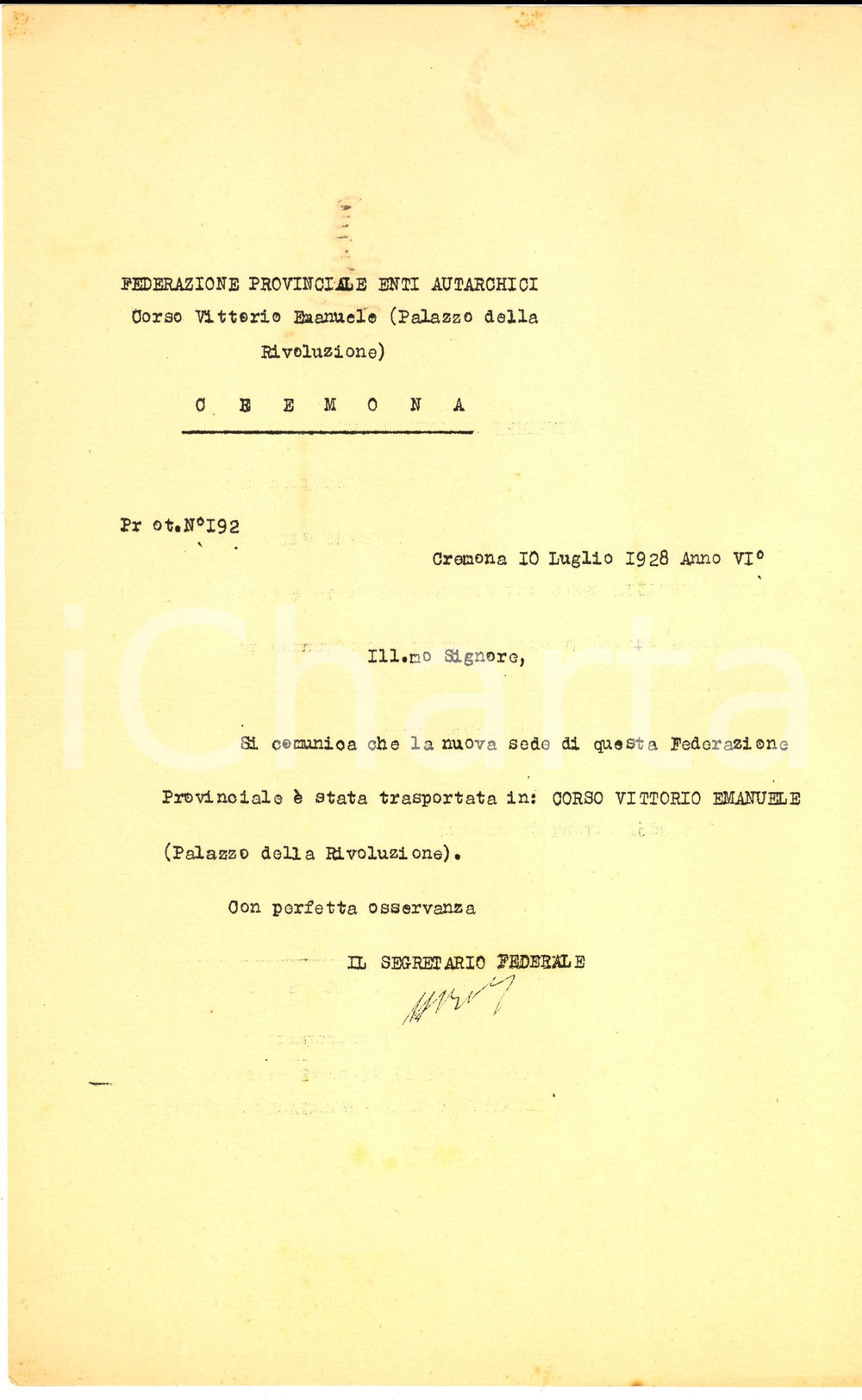Documento originale, autentico 1928 CREMONA Trasferimento sede FEDERAZIONE PROVINCIALE ENTI AUTARCHICI 1