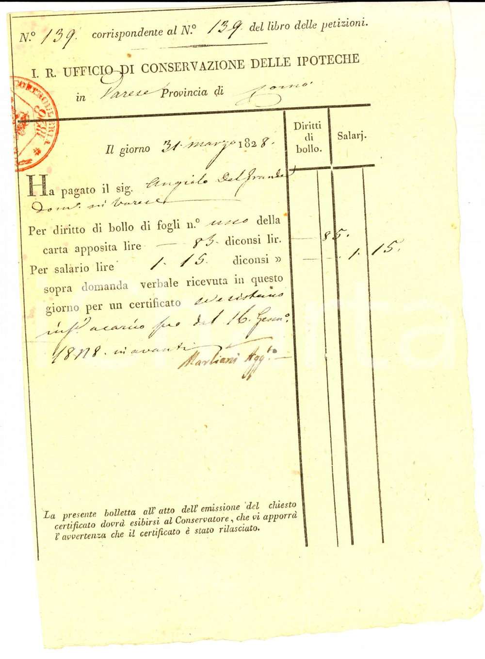 Documento originale, autentico 1828 VARESE Pagamento Angiolo DEL GRANDE diritto di bollo per certificato 1