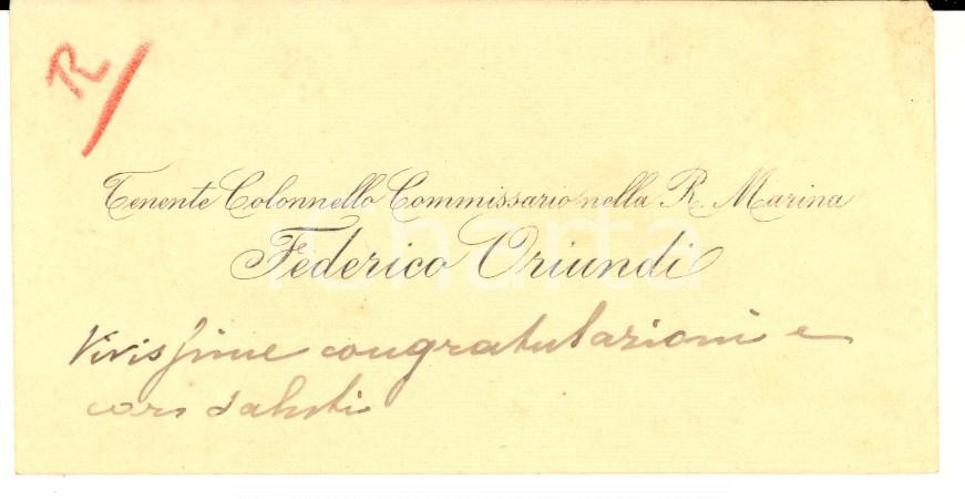 Autografo originale 1900 ca REGIA MARINA Biglietto da visita Federico ORIUNDI tenente colonnello 1