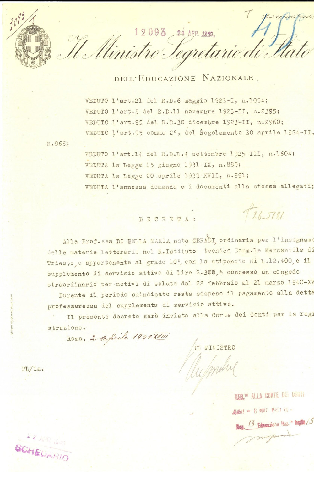 Autografo originale 1940 TRIESTE Congedo Maria DI BELLA Decreto autografo on. Riccardo DEL GIUDICE 1