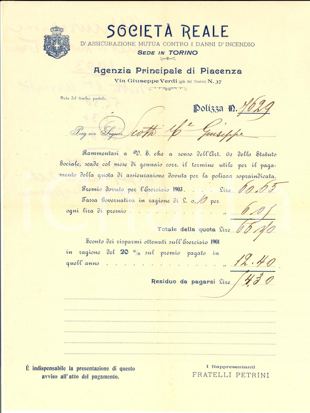 Documento originale, autentico 1903 PIACENZA SocietÃ  REALE MUTUA Premio polizza di Giuseppe SCOTTI 1