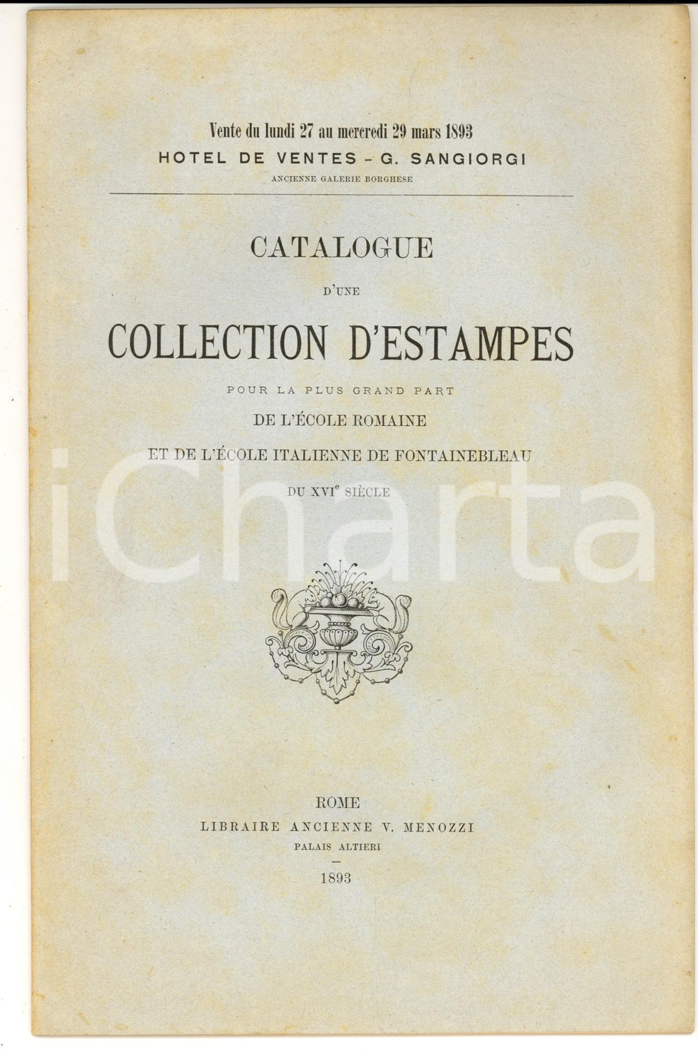 Libro, pubblicazione d epoca 1893 ROMA Catalogo asta collezione stampe di scuola romana Casa SANGIORGI 1