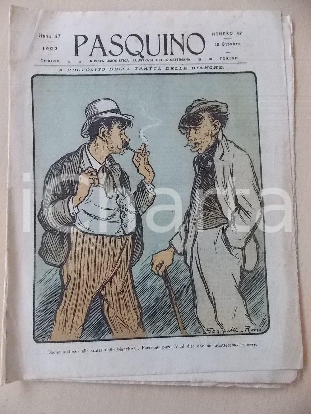 Giornale, rivista storica 1902 PASQUINO Rivista umoristica  Sulla tratta delle bianche Anno 47 nÂ°42 1