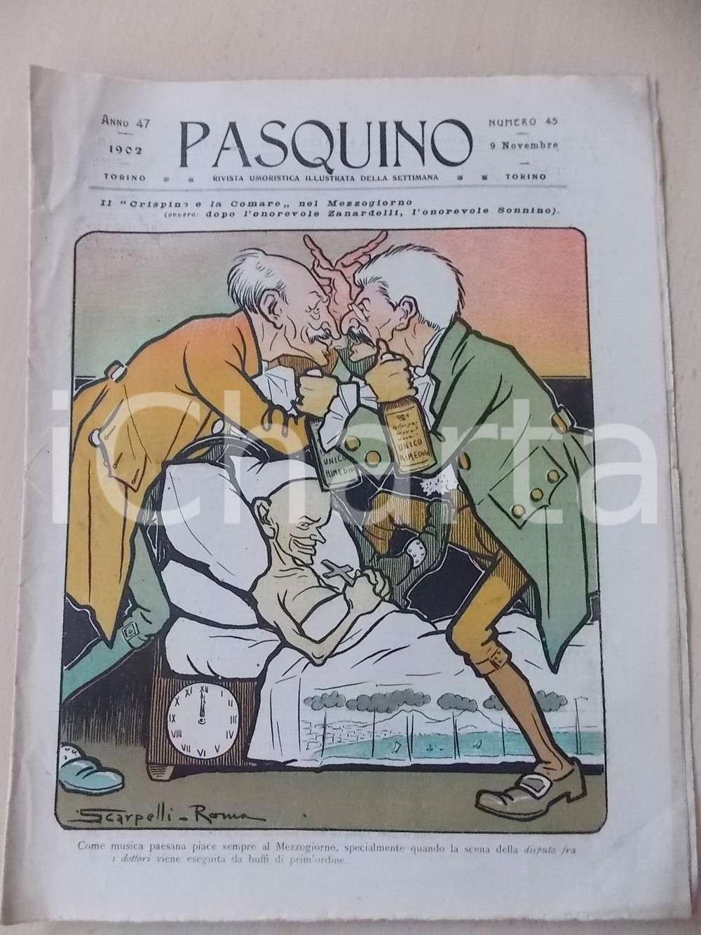 Giornale, rivista storica 1902 PASQUINO Rivista umoristica  Il Crispino e la comare al Sud Anno 47 nÂ°45 1