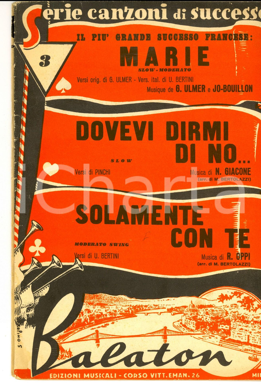 Oggetto da collezione cartaceo 1950 ca Dovevi dirmi di no  Marie  Solamente con te Spartiti ed. BALATON 1