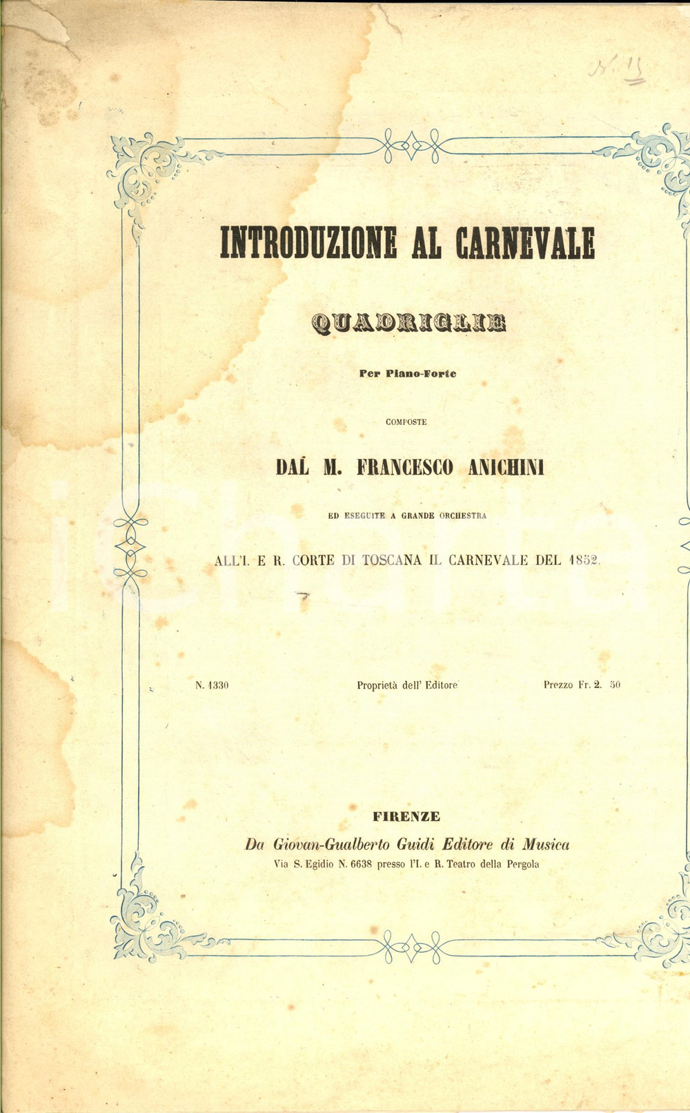 Oggetto da collezione cartaceo 1852 F. ANICHINI Introduzione al Carnevale  Quadriglie per pianoforte Spartito 1