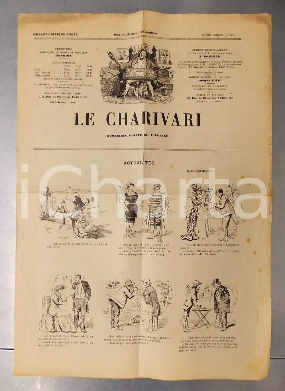 1901 LE CHARIVARI ActualitÃ©s *Quotidien politique ILLUSTRE' dessins HENRIOT   Rivista d'epoca.Anno 62 - 13 agosto 1901CONDIZIONI: fair    originale e autentica 1