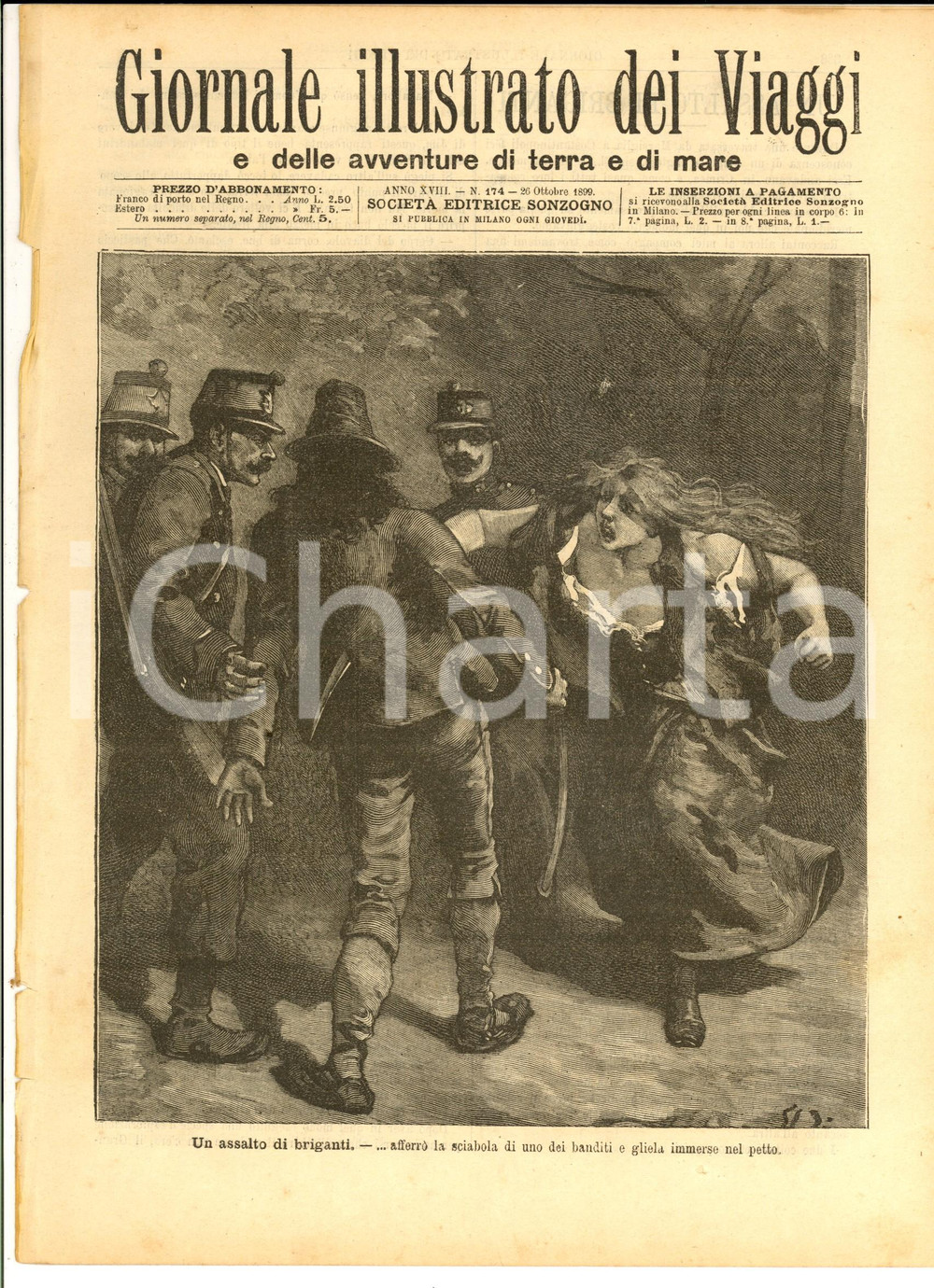 Giornale, rivista storica 1899 GIORNALE ILLUSTRATO DEI VIAGGI Un assalto di briganti Anno XVIII nÂ° 174 1
